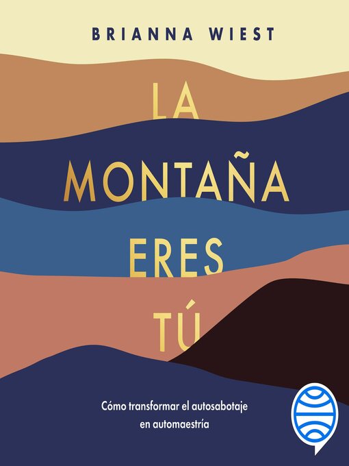 Title details for La montaña eres tú by Brianna Wiest - Wait list